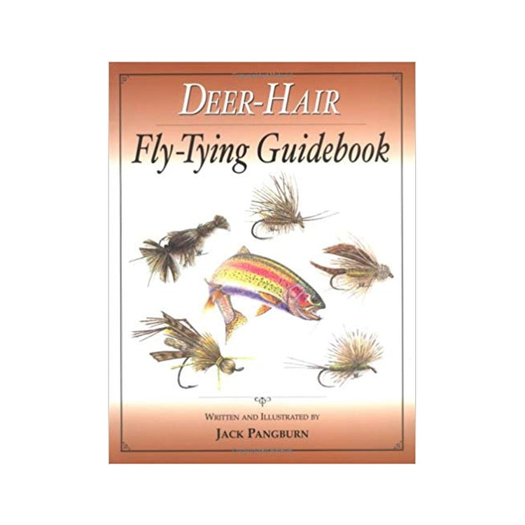 Jack Pangburn Deer Hair Fly-Tying Guidebook - M.W. Reynolds