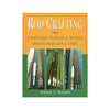 Jeffrey L. Hatton Rod Crafting - M.W. Reynolds